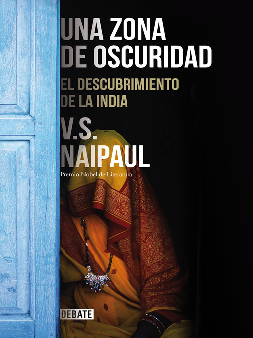 Title details for Una zona de oscuridad by V.S. Naipaul - Available